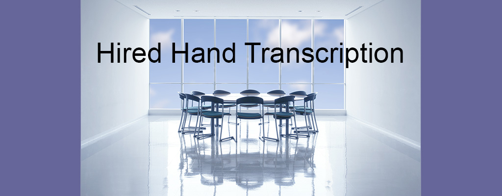 Hired Hand Transcription office image